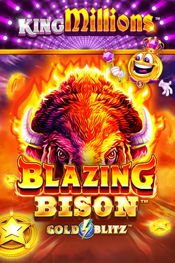 Blazing Bison Gold Blitz King Millions